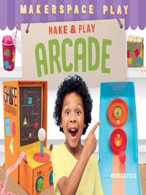 cover image of Make & Play Arcade